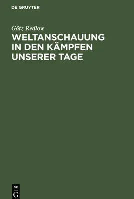 Produktbild von Weltanschauung in den Kämpfen unserer Tage