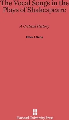 Produktbild von The Vocal Songs in the Plays of Shakespeare