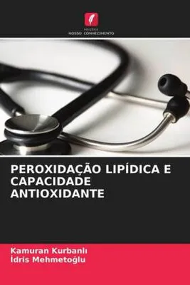 Produktbild von Peroxidação Lipídica E Capacidade Antioxidante