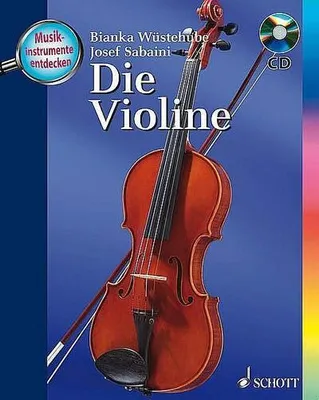 Obrázok produktu pre Die Violine: Ausgabe mit CD. (Musikinstrumente entdecken)