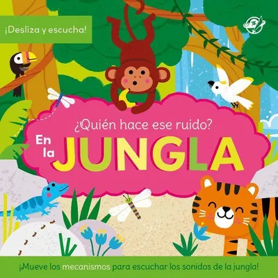 Produktbild von ¿Quién hace ese ruido? En la jungla