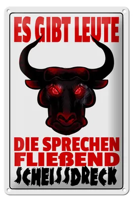 Produktbild von Blechschild Spruch 20x30cm gibt Leute sprechen Scheissdreck