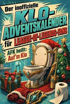 Produktbild von Der inoffizielle Klo-Adventskalender für League-of-Legends-Fans