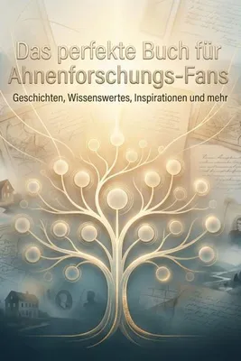 Produktbild von Das perfekte Buch für Ahnenforschungs-Fans