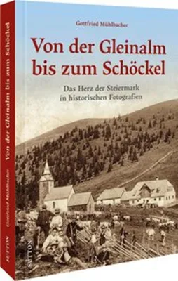 Immagine prodotto di Von der Gleinalm bis zum Schöckel