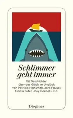Produktbild von Schlimmer geht immer