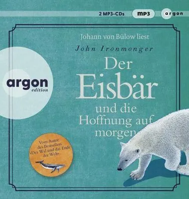 Produktbild von Der Eisbär und die Hoffnung auf morgen