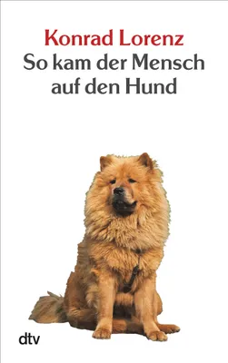 Produktbild von So kam der Mensch auf den Hund
