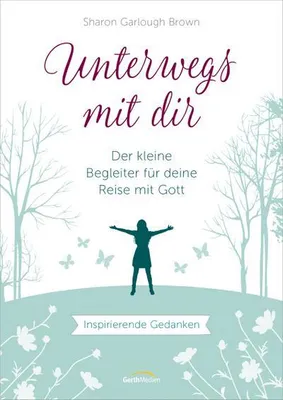 Produktbild von Unterwegs mit dir - Geschenkausgabe