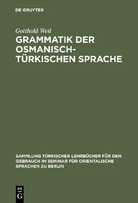 Produktbild von Grammatik der osmanisch-türkischen Sprache