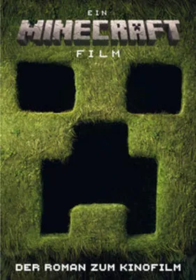 Produktbild von Ein Minecraft Film. Der Roman zum Kinofilm