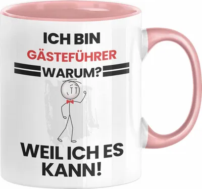 Produktbild von Gästeführer Geschenk Tasse Lustiger Spruch Ich Bin Gästeführer Warum Weil Ich Es Kann Geschenkidee Bester Gästeführer Geburtstag Kaffee-Becher (Rosa)