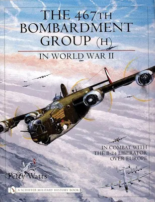 Produktbild von The 467th Bombardment Group (H) in World War II