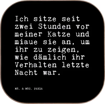 Produktbild von Mr. & Mrs. Panda Untersetzer für Gläser Ich sitze seit zwei... - Schwarz - Geschenk, Herrchen, Tassenuntersetzer, Kater, Freundin, Sprüche, Coaster, Katzen, Miau, witzig