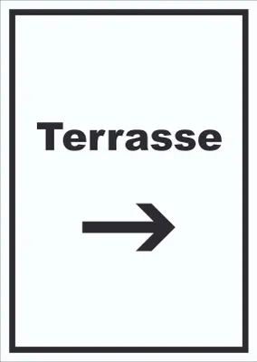 Produktbild von Terrasse Schild mit Text und Richtungspfeil rechts hochkant A5 (148x210mm)
