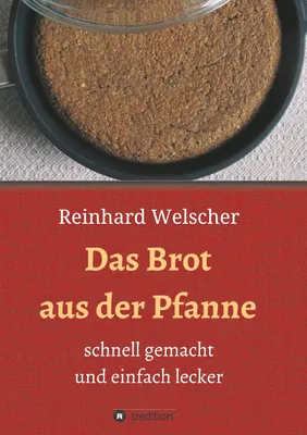 Produktbild von Das Brot aus der Pfanne