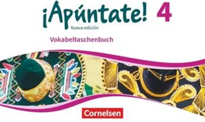 Produktbild von ¡Apúntate! - Nueva edición Band 4 - Vokabeltaschenbuch