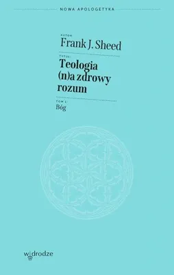Produktbild von Theologie im gesunden Menschenverstand. Gott – Frank J. Sheed
