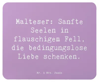 Produktbild von Mr. & Mrs. Panda Mauspad Spruch Malteser Liebe - Lavendeltraum - Geschenk, Charakter, Hundeliebhaber, Mousepad, mousematte, bedingungslose, Hunderassen, Beschreibung, pc