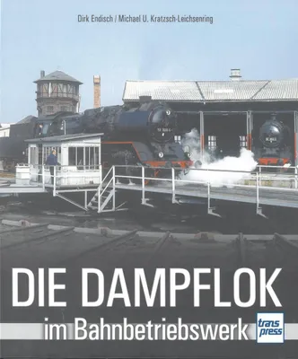 Image de Die Dampflok im Bahnbetriebswerk