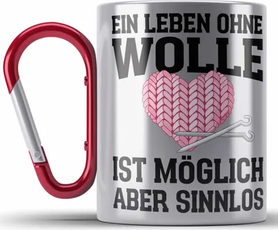 Produktbild von Trendation - Häkeln Zubehör Edelstahl Tasse Karabiner Geschenk Stricken Geschenke Häkel Oma Mama Ein Leben Ohne Wolle (Rot)