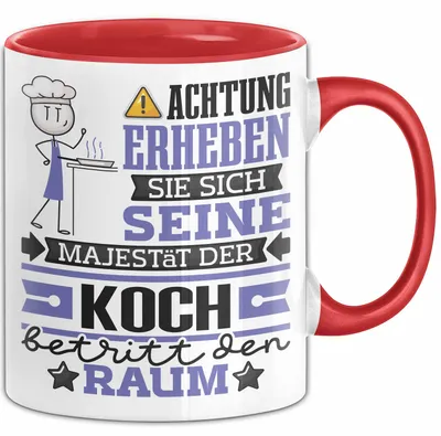 Produktbild von Koch Geschenk Tasse Lustiger Spruch Erheben Sie Sich Der Koch Betritt den Raum (Rot)