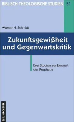 Produktbild von Schmidt, W: Zukunftsgewißheit und Gegenwartskritik