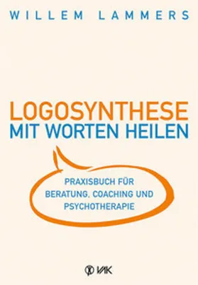 Obrázok produktu pre Logosynthese - Mit Worten heilen