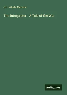 Produktbild von The Interpreter - A Tale of the War