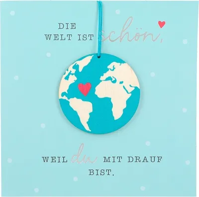 Produktbild von Depesche Klappkarte mit Anhänger - Die Welt ist schön, weil du mit drauf bist.