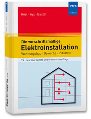 Produktbild von Die vorschriftsmäßige Elektroinstallation