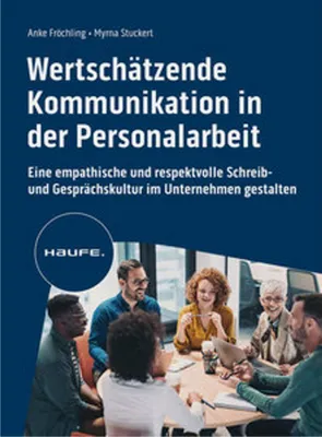 Immagine prodotto di Wertschätzende Kommunikation in der Personalarbeit