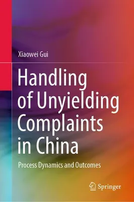 Obrázok produktu pre Handling of Unyielding Complaints in China
