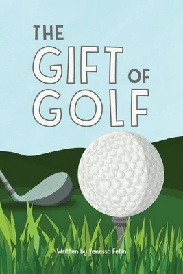 Produktbild von The Gift Of Golf