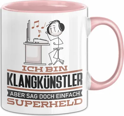 Produktbild von Klangkünstler Geschenk Tasse Ich Bin Klangkünstler Aber Sag Doch Einfach Superheld Lustige Geschenkdiee für Klangkünstler Kaffee-Becher (Rosa)