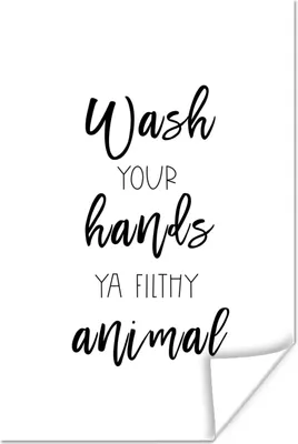 Produktbild von MuchoWow® Poster Sprichwörter - Zitate - Wasch dir die Hände, du schmutziges Tier - Hand 120x180 cm - Kunstposter