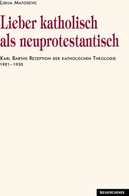 Produktbild von Lieber katholisch als neuprotestantisch