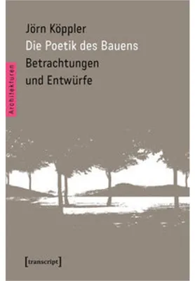 Immagine prodotto di Die Poetik des Bauens