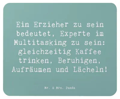 Produktbild von Mr. & Mrs. Panda Mauspad Spruch Multitasking Erzieher - Meeresbrise - Geschenk, lächeln, Betreuung, Beruf, Kinderbetreuung, Berufe, Mouse Pad, laptop, Berufsgestaltung