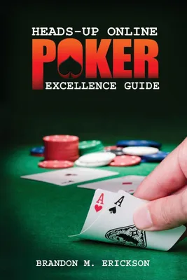 Produktbild von Heads-Up Online Poker Excellence Guide