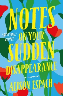 Obrázok produktu pre Notes on Your Sudden Disappearance