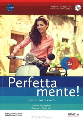 Immagine prodotto di NOWELA Perfettamente! 2A PW Podręcznik do języka włoskiego dla szkół ponadgimnazjalnych