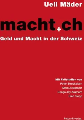 Produktbild von macht.ch: Geld und Macht in der Schweiz von Ueli Mäder Book