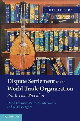 Produktbild von Dispute Settlement in the World Trade Organization