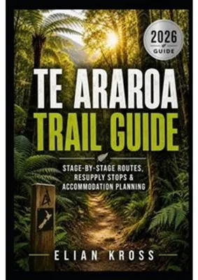 Image de Te Araroa  Trail Guide