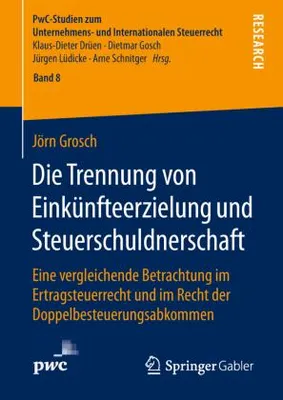 Zdjęcie produktu dla Die Trennung von Einkünfteerzielung und Steuerschuldnerschaft