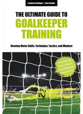 Obrázek produktu pro The Ultimate Guide to Goalkeeper Training
