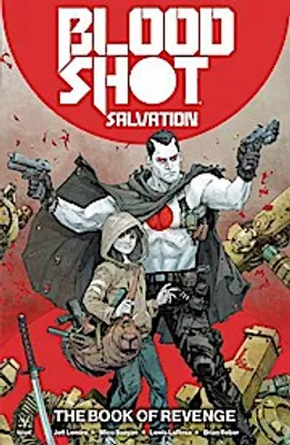 Zdjęcie produktu dla Bloodshot Salvation Vol. 1: The Book of Revenge