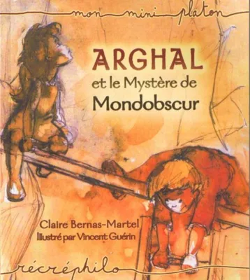 Image de Arghal et le Mystère de Mondobscur