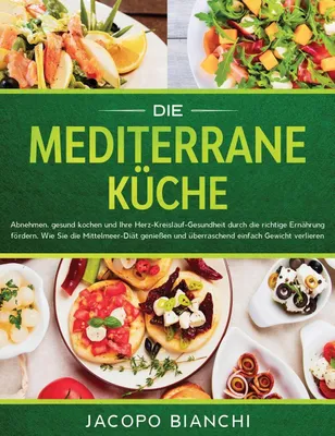 Produktbild von Die mediterrane Küche